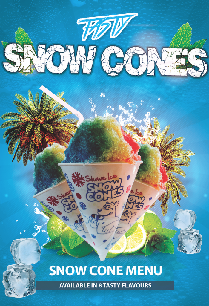 Snow Cones promotional poster